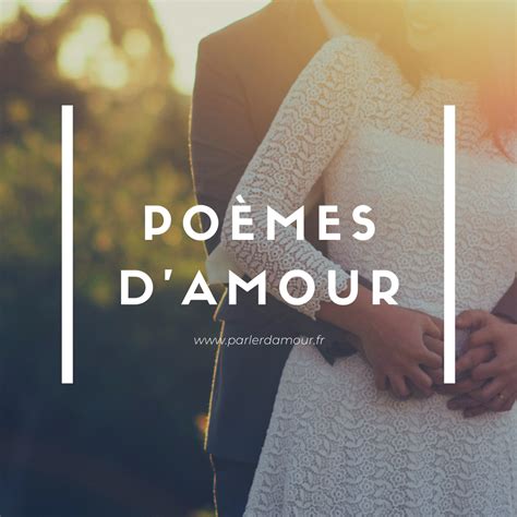 poème de rencontre|Les 45 plus beaux poèmes damour qui touchent le coeur et lâme